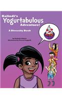 Kalindi's Yogurtabulous Adventure!