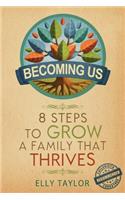 Becoming Us