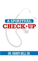 A Spiritual Checkup