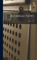 Alumnae News; August, 1948