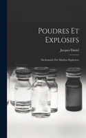 Poudres Et Explosifs