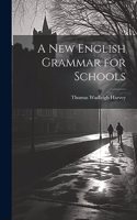 New English Grammar for Schools