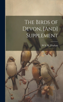 Birds of Devon, [And] Supplement