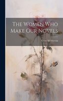 Women Who Make Our Novels