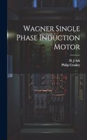 Wagner Single Phase Induction Motor