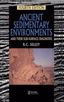 ANCIENT SEDIMENTARY ENVIRONMENTS (4TH ED)