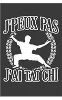 J'peux pas J'ai Tai Chi