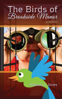Birds of Brookside Manor