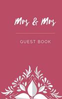 Mrs & Mrs Guest Book