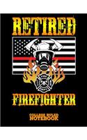 Retired Firefighter