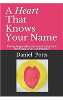 Heart That Knows Your Name