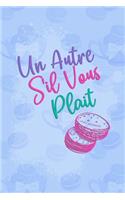 Un Autre s'Il Vous Plait