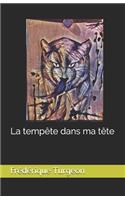 La tempête dans ma tête