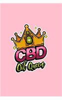 CBD Oil Queen: Lined Journal - CBD Oil Queen Funny Cannabidiol CBD Hemp Oil Women Gift - Pink Ruled Diary, Prayer, Gratitude, Writing, Travel, Notebook For Men Wom