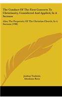 Conduct Of The First Converts To Christianity, Considered And Applied, In A Sermon