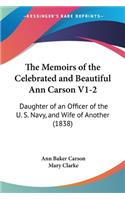 The Memoirs Of The Celebrated And Beautiful Ann Carson V1-2