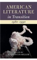 American Literature in Transition, 1980-1990