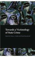 Towards a Victimology of State Crime