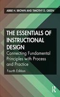 Essentials of Instructional Design: Connecting Fundamental Principles with Process and Practice