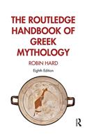 The Routledge Handbook of Greek Mythology