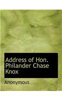 Address of Hon. Philander Chase Knox