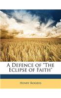 A Defence of the Eclipse of Faith