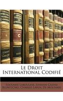 Droit International Codifié