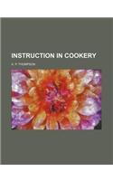 Instruction in Cookery: (English)