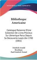 Bibliotheque Americaine