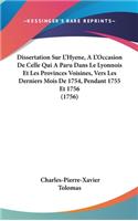 Dissertation Sur l'Hyene, a l'Occasion de Celle Qui a Paru Dans Le Lyonnois Et Les Provinces Voisines, Vers Les Derniers Mois de 1754, Pendant 1755 Et 1756 (1756)