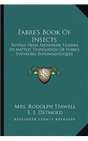 Fabre's Book Of Insects