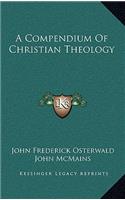 A Compendium of Christian Theology