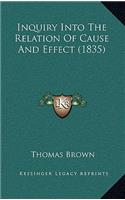 Inquiry Into the Relation of Cause and Effect (1835)