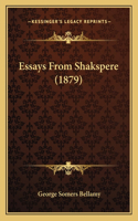 Essays From Shakspere (1879)
