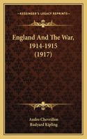 England And The War, 1914-1915 (1917)