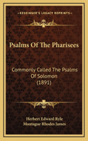 Psalms Of The Pharisees