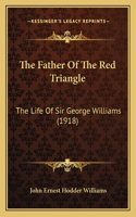 Father Of The Red Triangle