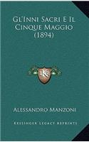 Gl'Inni Sacri E Il Cinque Maggio (1894)