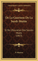 de La Guerison de La Surdi-Mutite
