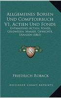 Allgemeines Borsen Und Comptoirbuch V1, Actien Und Fonds