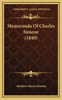 Memoranda Of Charles Simeon (1840)