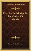 Essai Sur Le Principe De Population V3 (1830)