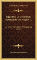 Rapport Sur Les Observations Internationales Des Nuages V1-2