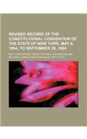 Revised Record of the Constitutional Convention of the State of New York, May 8, 1894, to September 29, 1894 (Volume 5)