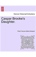 Caspar Brooke's Daughter.