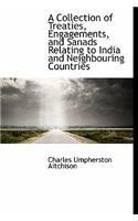 A Collection of Treaties, Engagements, and Sanads Relating to India and Neighbouring Countries