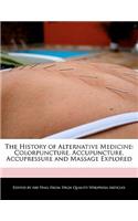 The History of Alternative Medicine