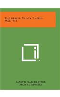 The Weaver, V6, No. 2, April-May, 1941