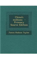China's Millions - Primary Source Edition