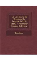 Cronisca Di Bindino Da Travale (1315-1416)